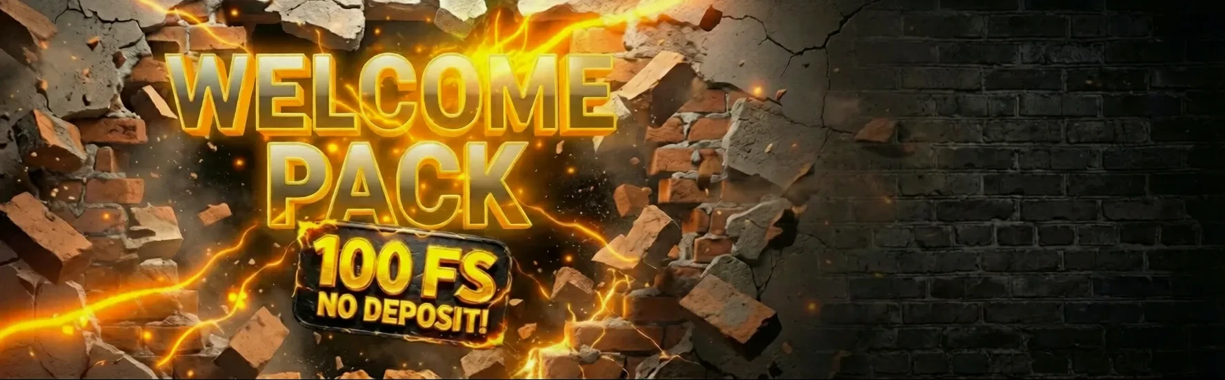 Welcome Pack 100 FS No Deposit